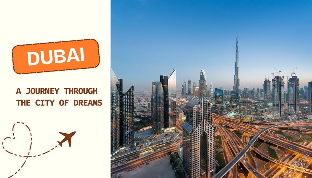 Dubai - City of Dreams