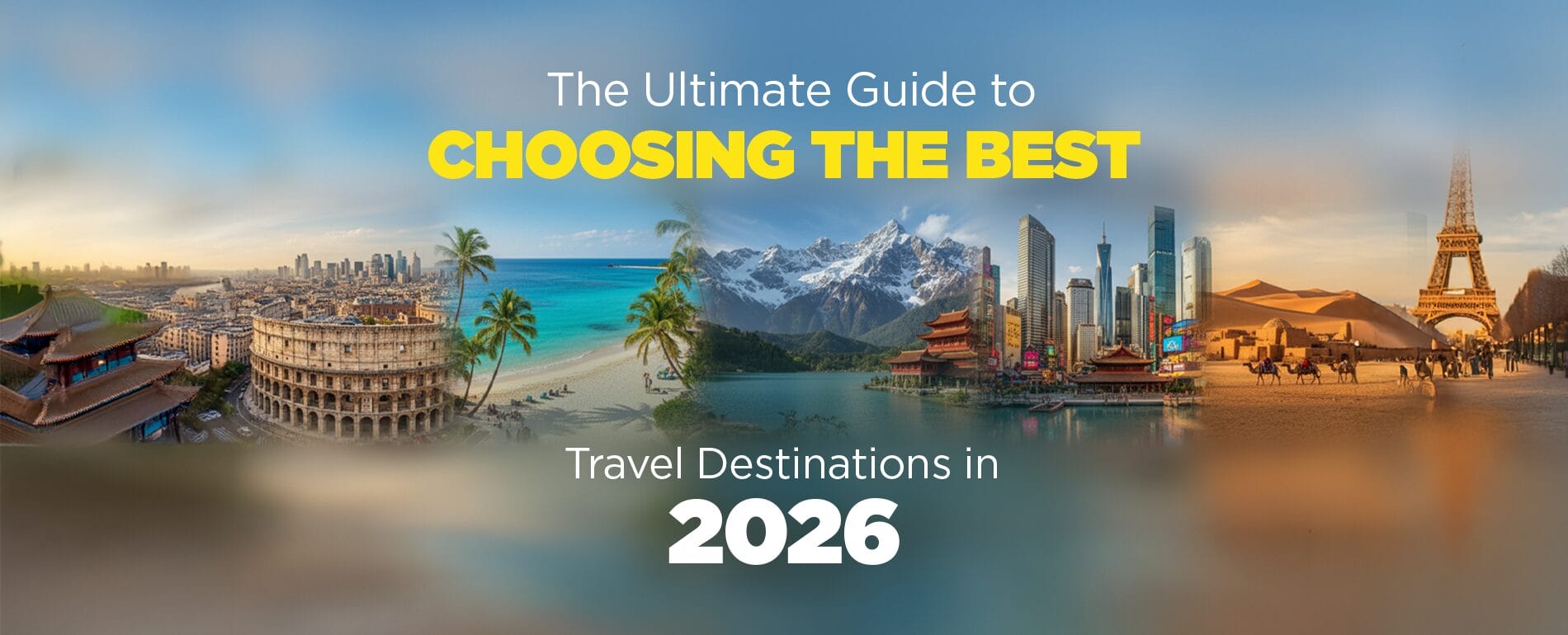 Choosing the Best Travel Destinations in 2026 | VeloeSIM